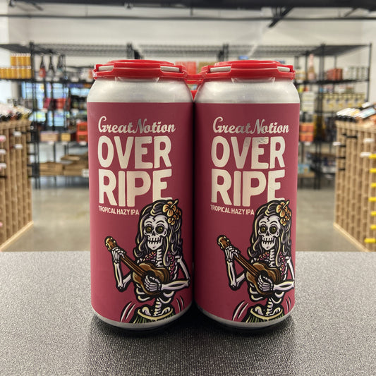 Great Notion Over Ripe