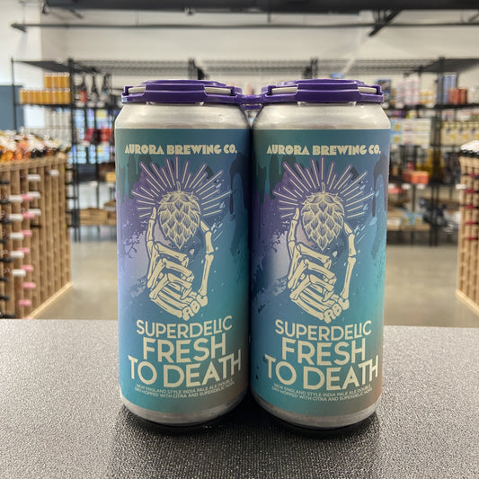 Aurora Superdelic Fresh To Death